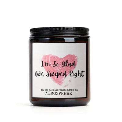 I'm So Glad We Swiped Right - Funny Candle For Him, Tinder Gifts, Boyfriend Gift, Online Dating, Gift For Her, Valentine Gift 8 oz - image1